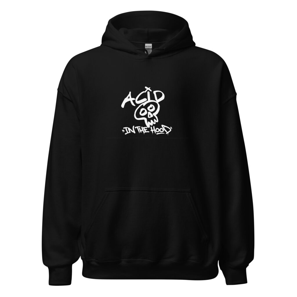 ACID IN THE HOOD HOODIE